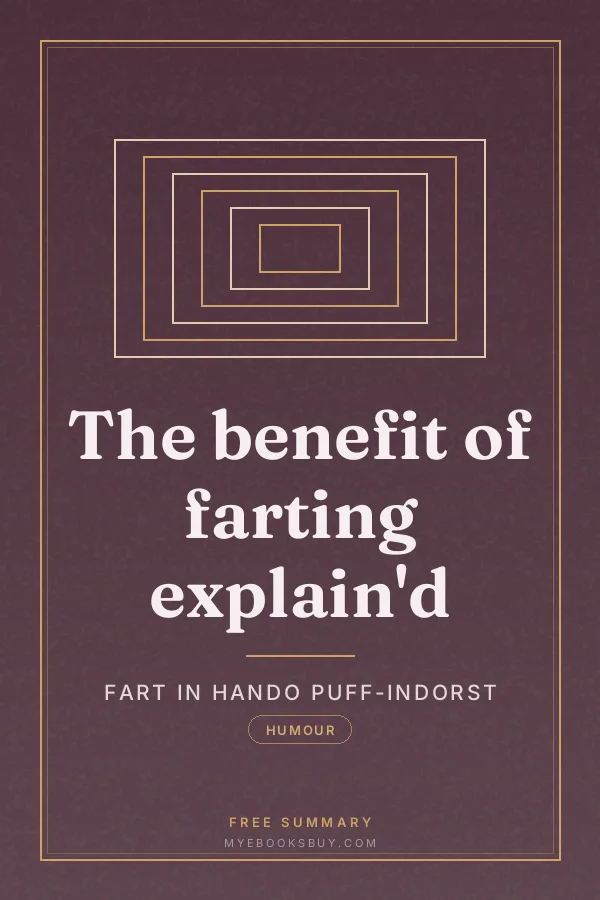 Cover of The benefit of farting explain'd
