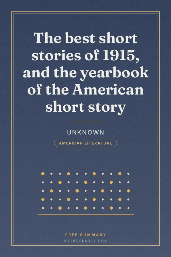Cover of The best short stories of 1915, and the yearbook of the American short story