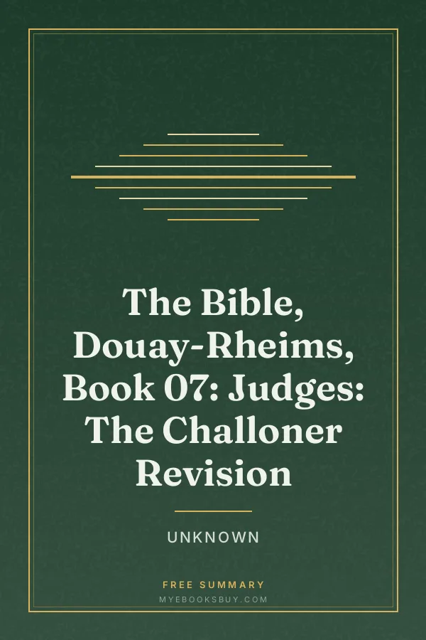 Cover of The Bible, Douay-Rheims, Book 07: Judges: The Challoner Revision