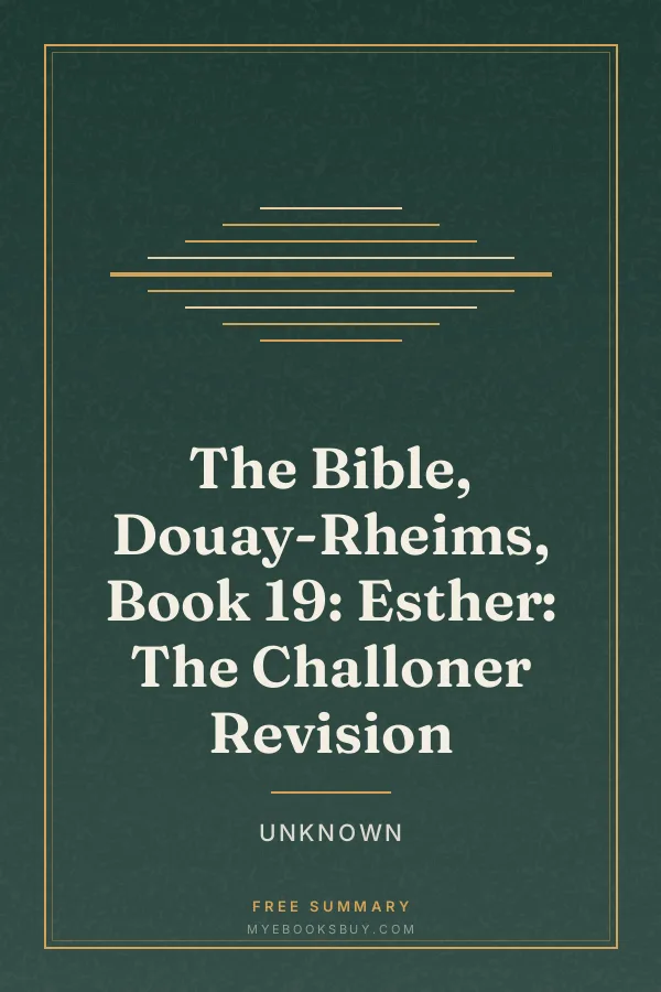 Cover of The Bible, Douay-Rheims, Book 19: Esther: The Challoner Revision