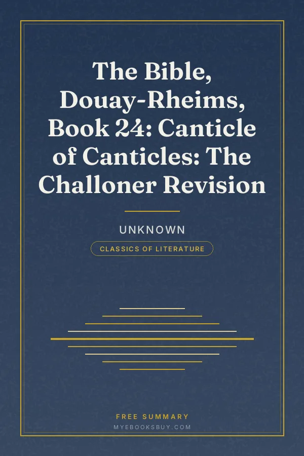 Cover of The Bible, Douay-Rheims, Book 24: Canticle of Canticles: The Challoner Revision