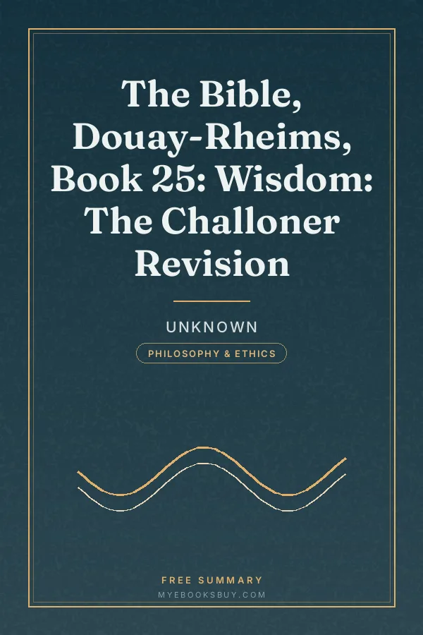Cover of The Bible, Douay-Rheims, Book 25: Wisdom: The Challoner Revision