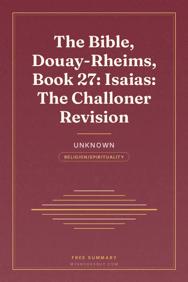 Cover of The Bible, Douay-Rheims, Book 27: Isaias: The Challoner Revision