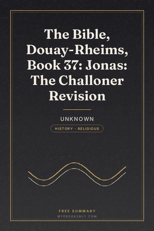 Cover of The Bible, Douay-Rheims, Book 37: Jonas: The Challoner Revision