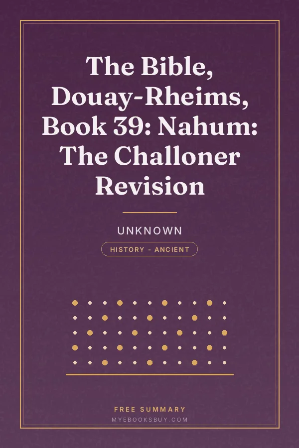 Cover of The Bible, Douay-Rheims, Book 39: Nahum: The Challoner Revision