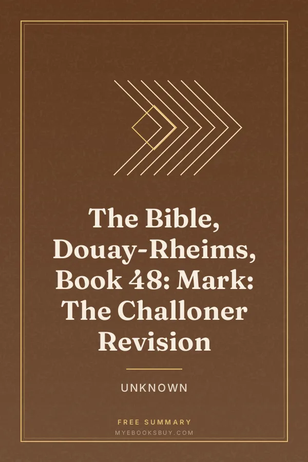 Cover of The Bible, Douay-Rheims, Book 48: Mark: The Challoner Revision