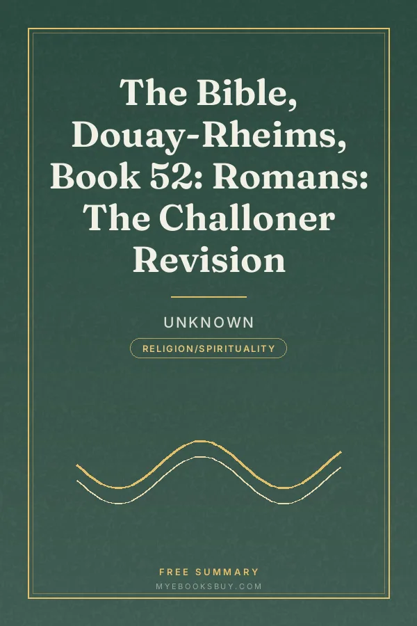 Cover of The Bible, Douay-Rheims, Book 52: Romans: The Challoner Revision