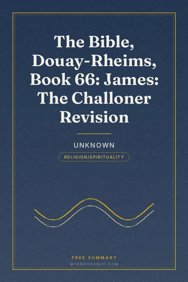 Cover of The Bible, Douay-Rheims, Book 66: James: The Challoner Revision