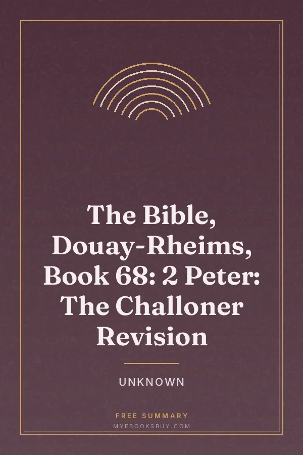 Cover of The Bible, Douay-Rheims, Book 68: 2 Peter: The Challoner Revision