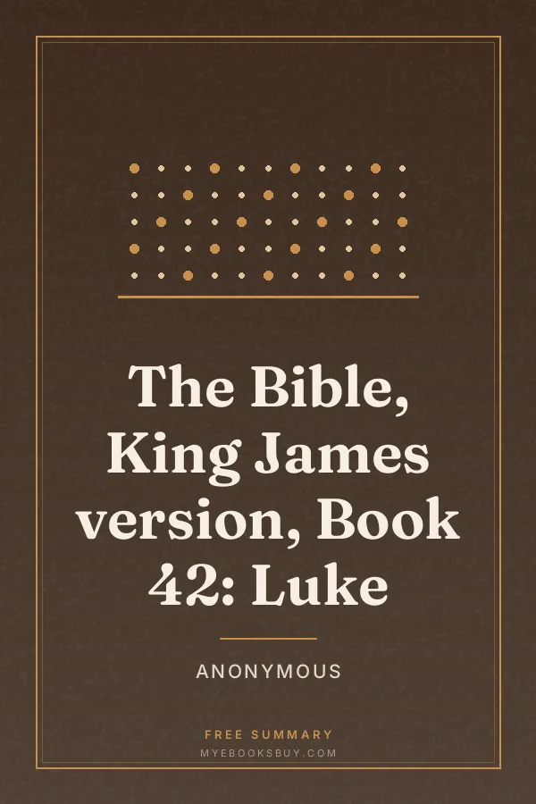 Cover of The Bible, King James version, Book 42: Luke