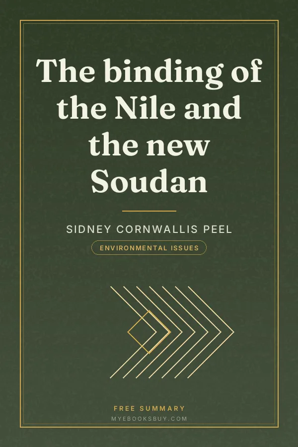 Cover of The binding of the Nile and the new Soudan