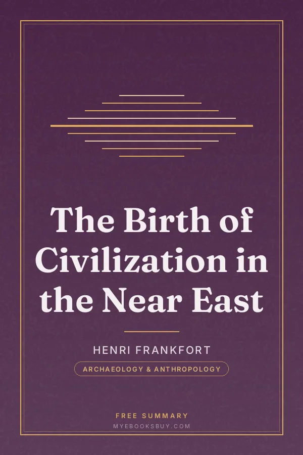 Cover of The Birth of Civilization in the Near East