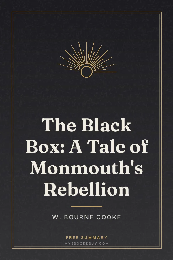 Cover of The Black Box: A Tale of Monmouth's Rebellion