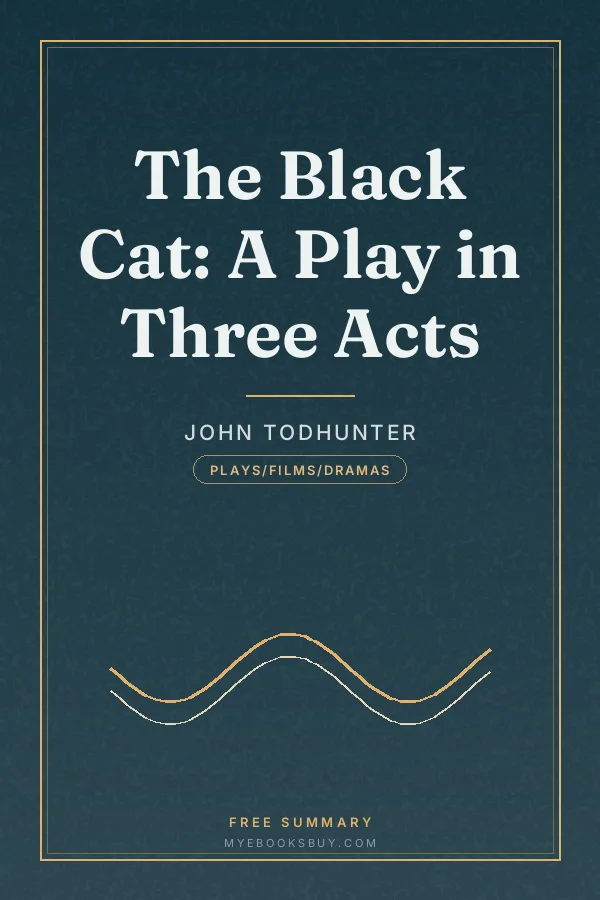 Cover of The Black Cat: A Play in Three Acts