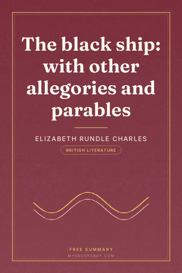 Cover of The black ship: with other allegories and parables