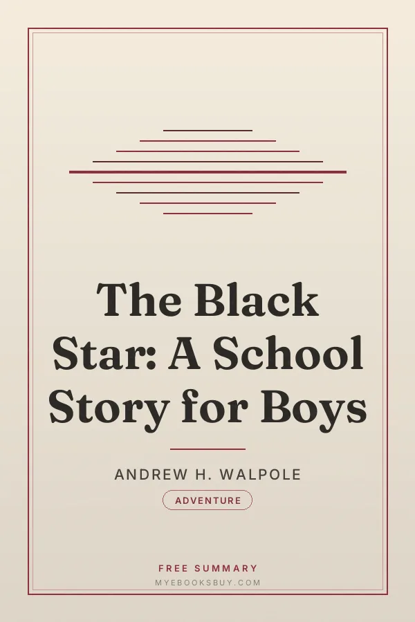 Cover of The Black Star: A School Story for Boys