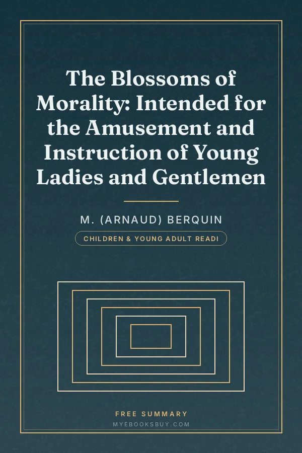 Cover of The Blossoms of Morality: Intended for the Amusement and Instruction of Young Ladies and Gentlemen