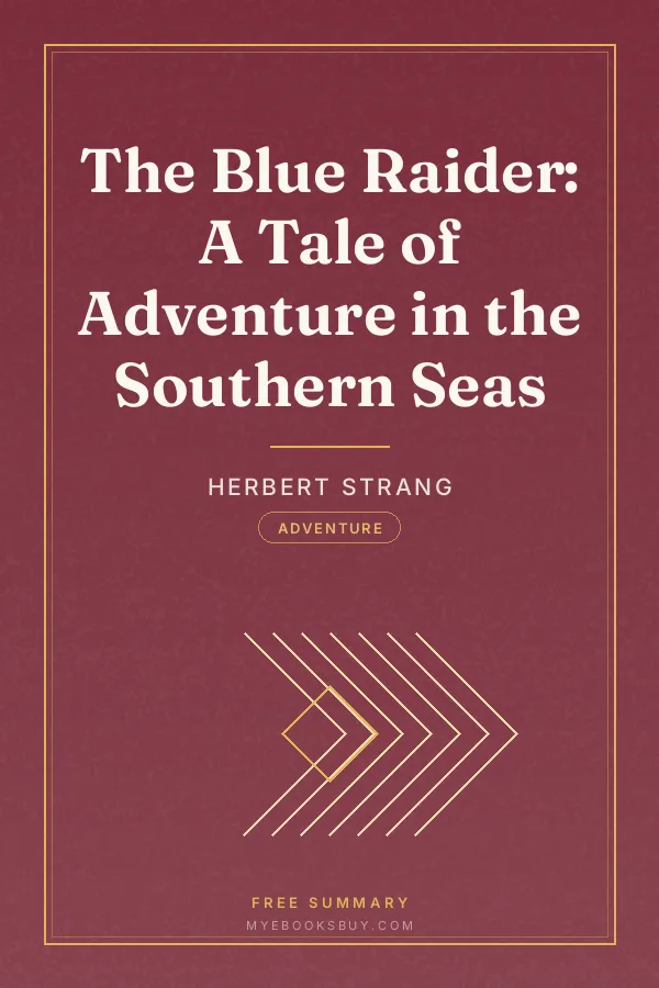 Cover of The Blue Raider: A Tale of Adventure in the Southern Seas