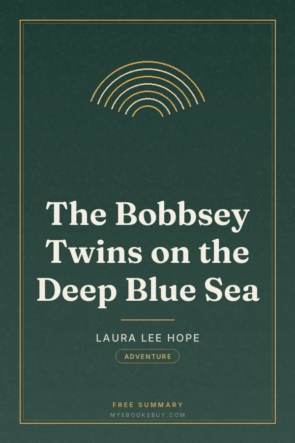 Cover of The Bobbsey Twins on the Deep Blue Sea