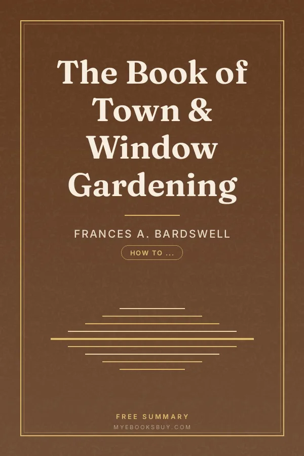 Cover of The Book of Town & Window Gardening