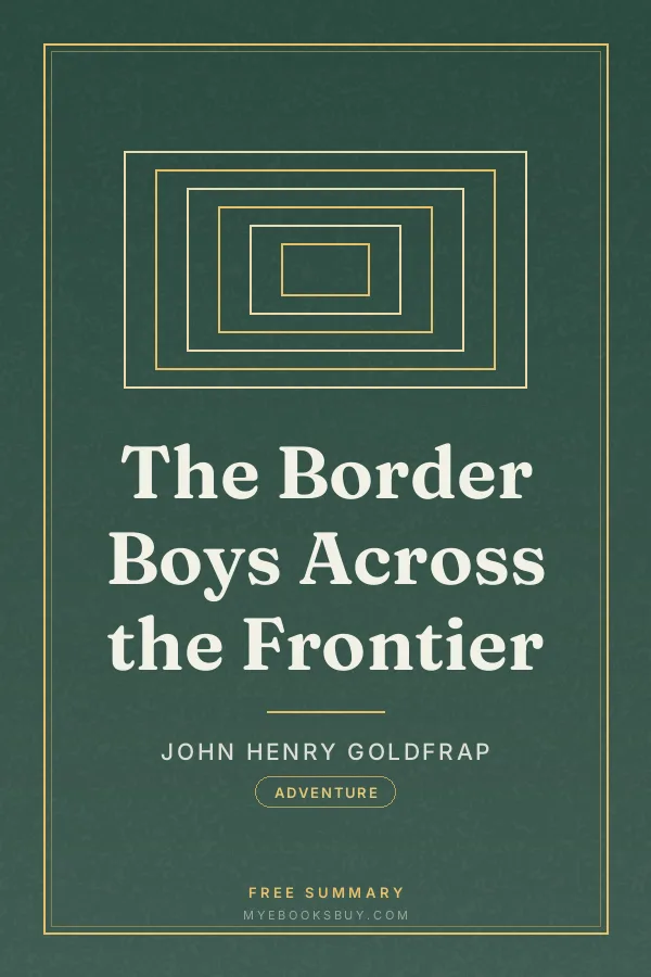 Cover of The Border Boys Across the Frontier