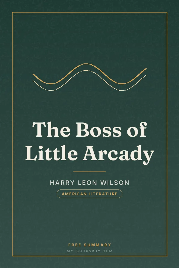Cover of The Boss of Little Arcady