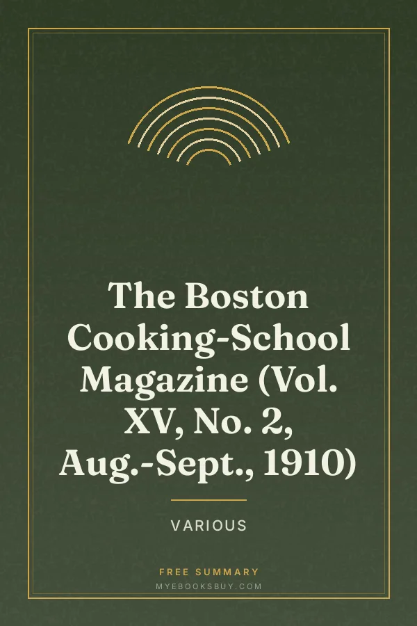 Cover of The Boston Cooking-School Magazine (Vol. XV, No. 2, Aug.-Sept., 1910)