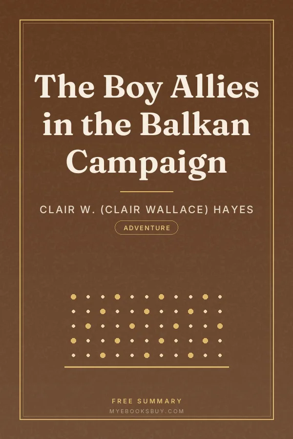 Cover of The Boy Allies in the Balkan Campaign