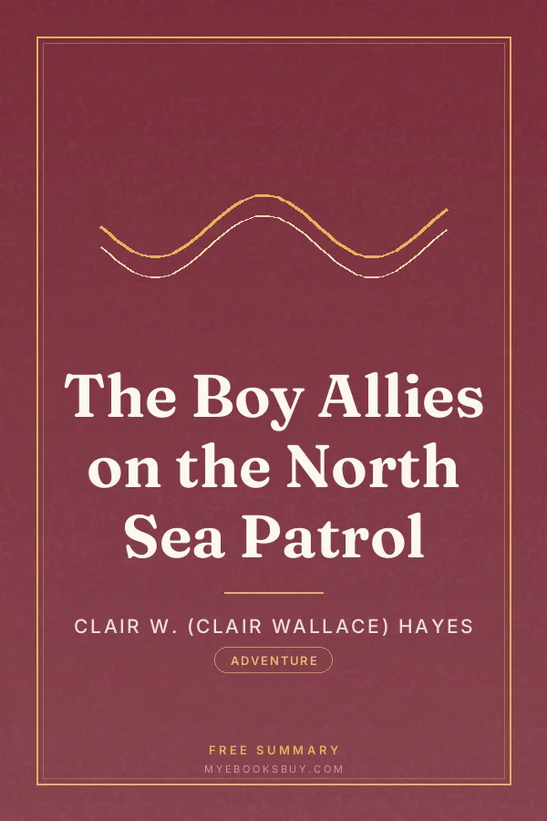 Cover of The Boy Allies on the North Sea Patrol