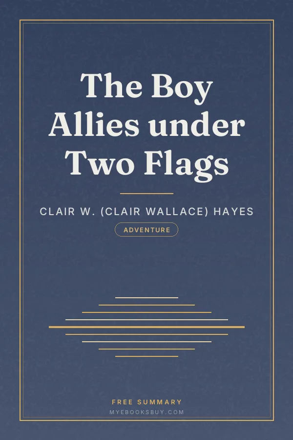 Cover of The Boy Allies under Two Flags