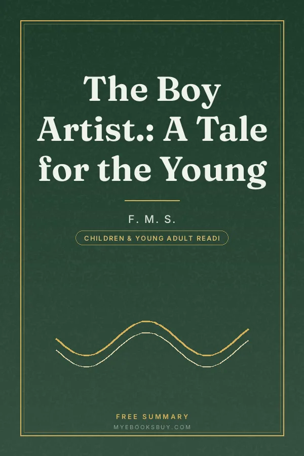 Cover of The Boy Artist.: A Tale for the Young
