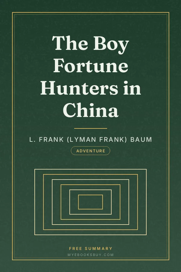 Cover of The Boy Fortune Hunters in China