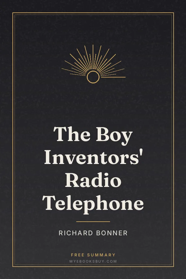 Cover of The Boy Inventors' Radio Telephone