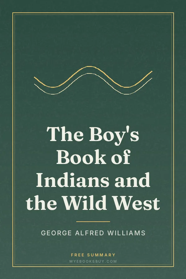 Cover of The Boy's Book of Indians and the Wild West