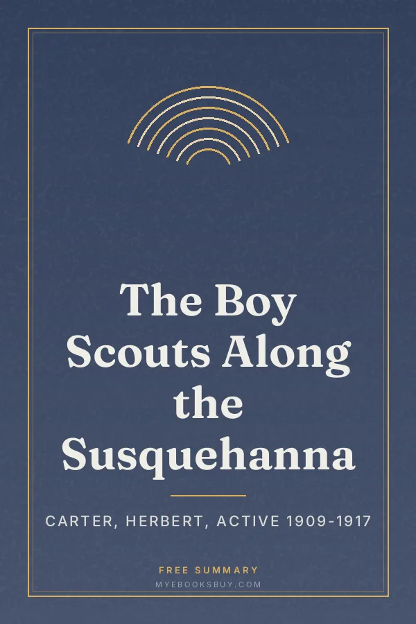 Cover of The Boy Scouts Along the Susquehanna