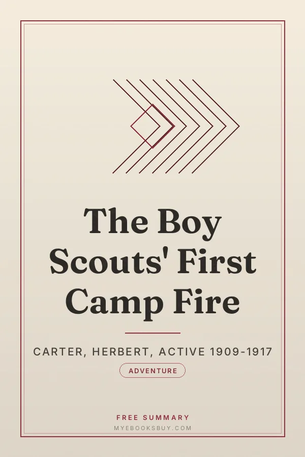 Cover of The Boy Scouts' First Camp Fire
