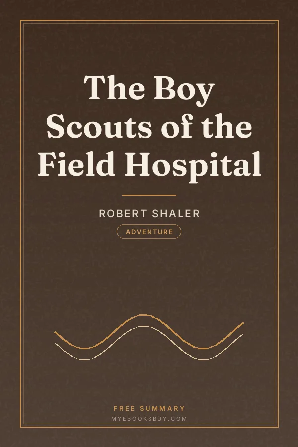 Cover of The Boy Scouts of the Field Hospital