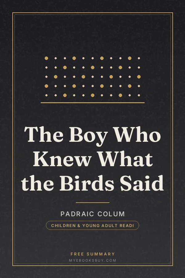 Cover of The Boy Who Knew What the Birds Said