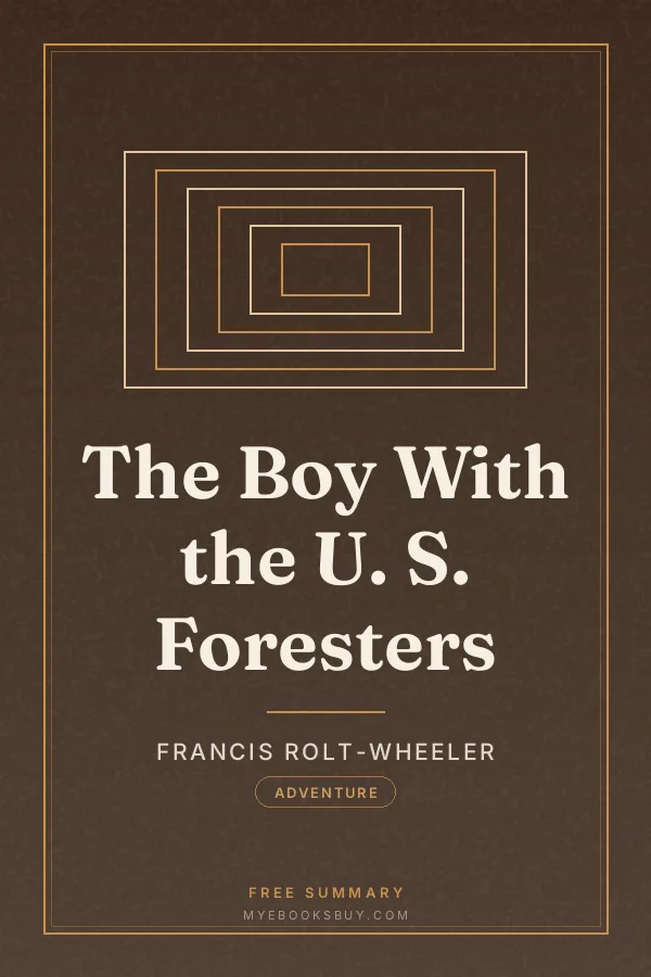 Cover of The Boy With the U. S. Foresters