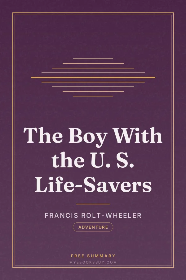 Cover of The Boy With the U. S. Life-Savers