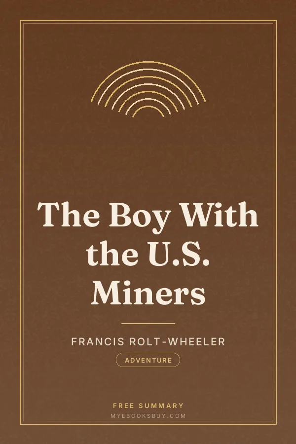 Cover of The Boy With the U.S. Miners