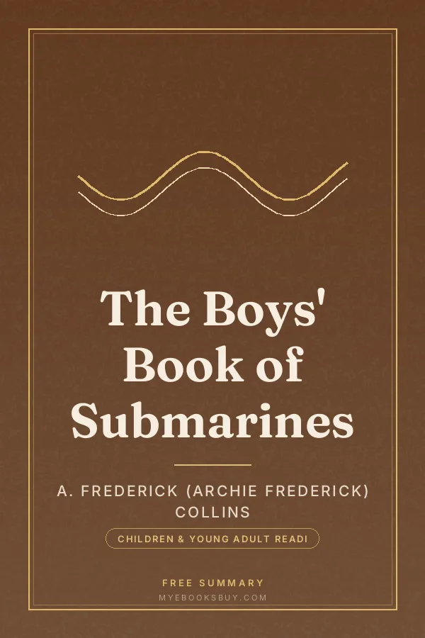 Cover of The Boys' Book of Submarines