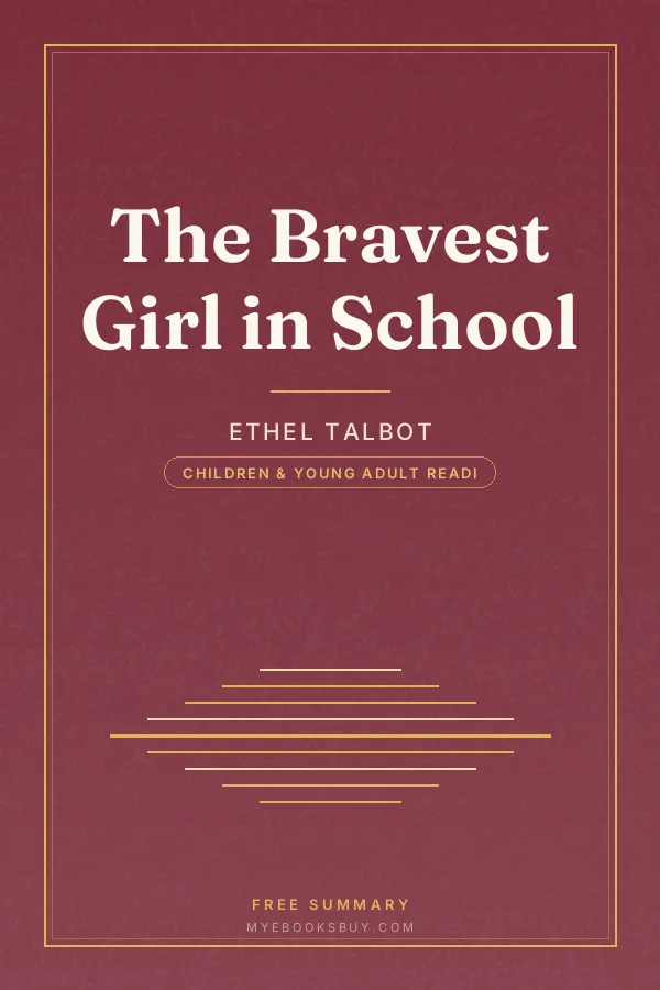 Cover of The Bravest Girl in School