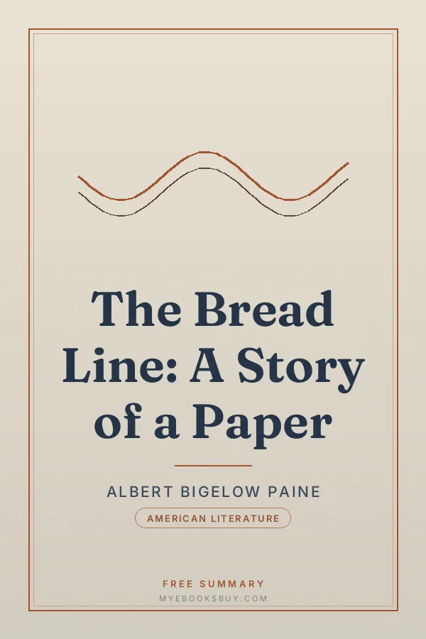 Cover of The Bread Line: A Story of a Paper