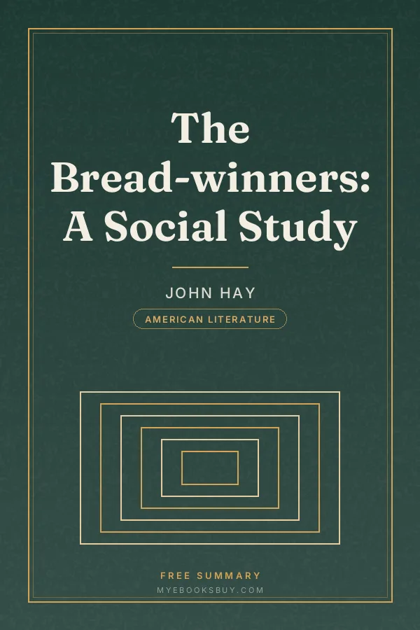 Cover of The Bread-winners: A Social Study