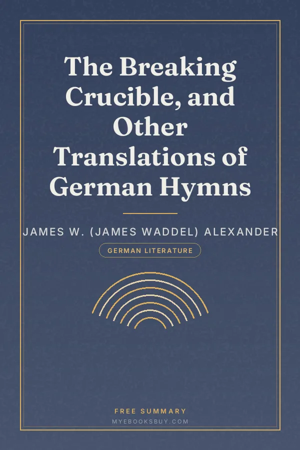 Cover of The Breaking Crucible, and Other Translations of German Hymns