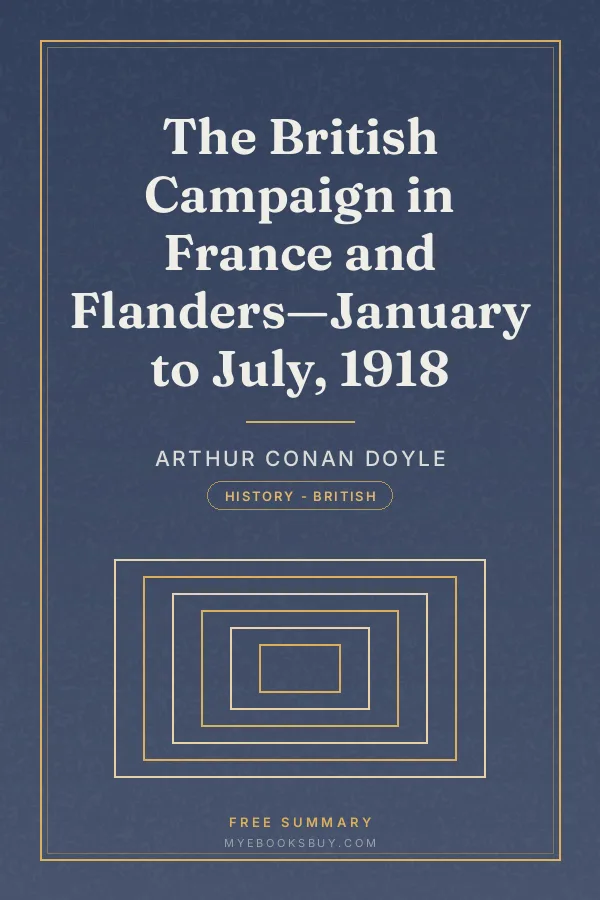 Cover of The British Campaign in France and Flanders—January to July, 1918