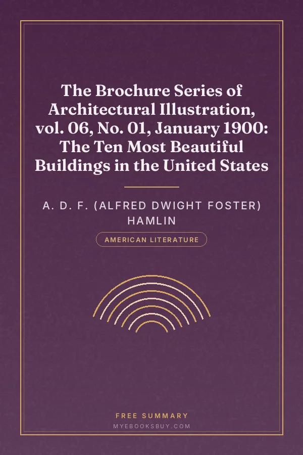 Cover of The Brochure Series of Architectural Illustration, vol. 06, No. 01, January 1900: The Ten Most Beautiful Buildings in the United States