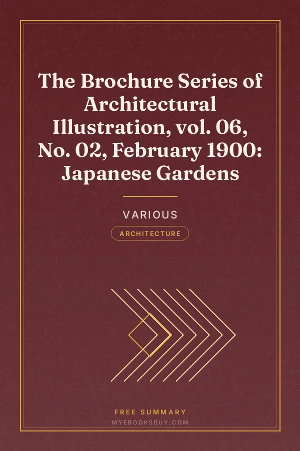 Cover of The Brochure Series of Architectural Illustration, vol. 06, No. 02, February 1900: Japanese Gardens