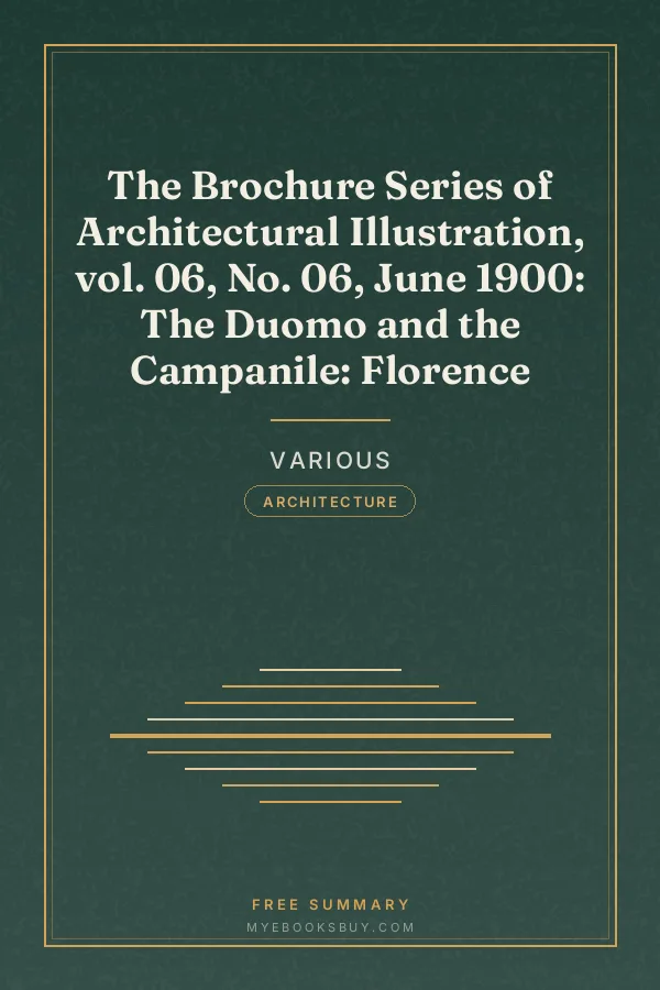 Cover of The Brochure Series of Architectural Illustration, vol. 06, No. 06, June 1900: The Duomo and the Campanile: Florence